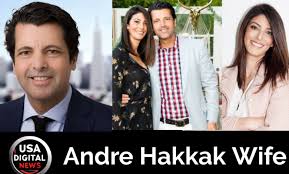 Andre Hakak Wife